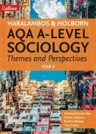 AQA A Level Sociology Themes and Perspectives di Mike Haralambos, Martin Holborn edito da HarperCollins Publishers