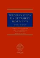 European Union Plant Variety Protection di Gert W¿rtenberger edito da OUP Oxford