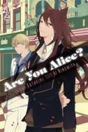 Are You Alice?, Vol. 2 di Ikumi Katagiri edito da Little, Brown & Company