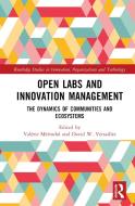 Open Labs And Innovation Management edito da Taylor & Francis Ltd