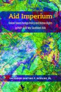 Aid Imperium di Salvador Santino Fulo Regilme edito da The University Of Michigan Press