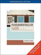 Fundamentals Of Python di Kenneth Alfred Lambert edito da Cengage Learning, Inc