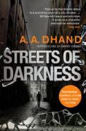 Streets of Darkness di A. A. Dhand edito da Transworld Publishers Ltd