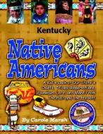 Kentucky Indians (Paperback) di Carole Marsh edito da GALLOPADE INTL INC