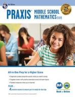 Praxis Middle School Mathematics (5169) Book + Online, 4th Edition di Stephen Reiss edito da RES & EDUCATION ASSN