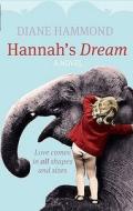 Hannah's Dream di Diane Hammond edito da Little, Brown Book Group