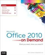 Microsoft Office 2010 On Demand di Steve Johnson, Inc Perspection edito da Pearson Education (us)