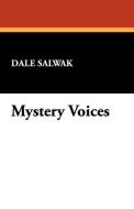 Mystery Voices di Dale Salwak edito da WILDSIDE PR