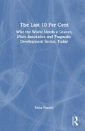 The Last 10 Per Cent di Erica Harper edito da Taylor & Francis Ltd