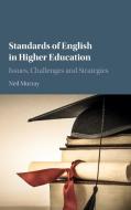 Standards of English in Higher Education di Neil Murray edito da Cambridge University Press