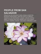People From San Salvador: Roque Dalton, di Books Llc edito da Books LLC, Wiki Series