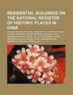 Residential Buildings On The National Re di Source Wikipedia edito da Books LLC, Wiki Series
