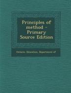 Principles of Method - Primary Source Edition edito da Nabu Press