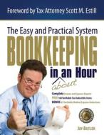 Bookkeeping in About an Hour di Jay Butler edito da Lulu.com
