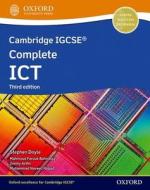 Cambridge IGCSE Complete ICT: Student Book (Third Edition) di Stephen Doyle, Mahmoud Farouk Bahnassy, Jimmy Arifin, Muhammad Naveed Rajput edito da Oxford University Press