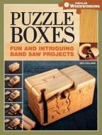 Puzzle Boxes di Jeff Vollmer edito da F&w Publications Inc