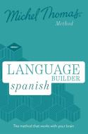 Language Builder Spanish (learn Spanish With The Michel Thomas Method) di Michel Thomas edito da Hodder & Stoughton General Division