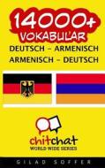 14000+ Deutsch - Armenisch Armenisch - Deutsch Vokabular di Gilad Soffer edito da Createspace