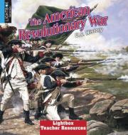 The American Revolutionary War di Anita Yasuda edito da LIGHTBOX LEARNING