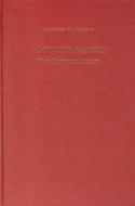 Matthew Arnold: The Critical Legacy di Laurence W. Mazzeno edito da Camden House (NY)