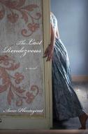 The Last Rendezvous di Anne Plantagenet edito da OTHER PR LLC