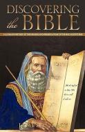 Discovering the Bible di James F. Lacy edito da XULON PR