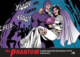 The Phantom the Complete Dailies Volume 27: 1977-1978 di Lee Falk edito da HERMES PR