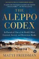 The Aleppo Codex di Matti Friedman edito da Algonquin Books