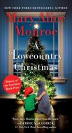 A Lowcountry Christmas di Mary Alice Monroe edito da Pocket Books