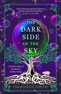 The Dark Side Of The Sky di Francesco Dimitri edito da Titan Books Ltd