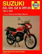 Suzuki Gs, Gn, Gz & Dr125 Singles (82 - 05) di Jeremy Churchill edito da Haynes Publishing Group