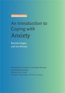 Introduction to Coping with Anxiety di Brenda Hogan, Leonora Brosan edito da Little, Brown Book Group