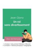 Réussir son Bac de français 2023 : Analyse du roman Un roi sans divertissement de Jean Giono di Jean Giono edito da Bac de français