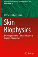 Skin Biophysics edito da Springer-Verlag GmbH