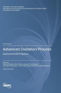 Advanced Oxidation Process edito da MDPI AG