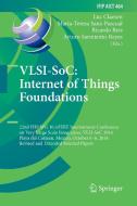 VLSI-SoC: Internet of Things Foundations edito da Springer International Publishing