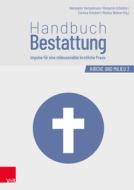 Handbuch Bestattung edito da Vandenhoeck + Ruprecht