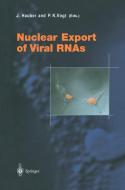 Nuclear Export of Viral RNAs di J. Hauber, P. K. Vogt, Joachim Hauber edito da Springer Berlin Heidelberg