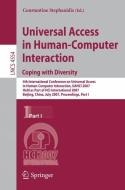 Universal Acess in Human Computer Interaction. Coping with Diversity edito da Springer Berlin Heidelberg