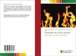 Fotômetro de chama portátil di Julys P. A. Fernandes, Marcio R. S Tavares, Eduardo A. de Lima edito da Novas Edições Acadêmicas