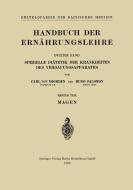 Handbuch der Ernährungslehre di Carl Von Noorden, Hugo Salomon edito da Springer Berlin Heidelberg
