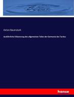 Ausführliche Erläuterung des allgemeinen Teiles der Germania des Tacitus di Anton Baumstark edito da hansebooks