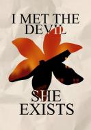I met the devil - she exists di Martin Pris edito da Books on Demand