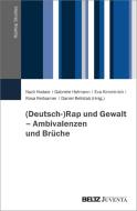(Deutsch-)Rap und Gewalt - Ambivalenzen und Brüche edito da Juventa Verlag GmbH