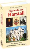 Die Familie Harstall di Rainer Lämmerhirt edito da Rockstuhl Verlag