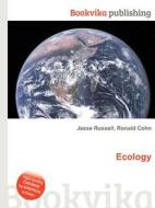 Ecology di Jesse Russell, Ronald Cohn edito da Book On Demand Ltd.