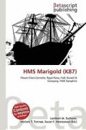 HMS Marigold (K87) edito da Betascript Publishing