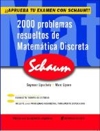 2000 problemas resueltos de matemática discreta di Seymour Lipschutz, Marc Lars Lipson edito da McGraw-Hill Interamericana de España S.L.