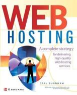 Web Hosting di Carl Burnham edito da McGraw-Hill Education