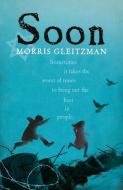 Soon di Morris Gleitzman edito da Penguin Books Ltd